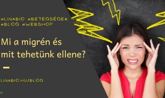 Mi a migrén és mit tehetünk?