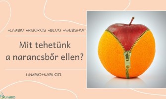 Mit tehetünk a narancsbőr ellen?