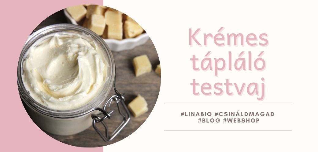 Krémes tápláló testvaj Krémes tápláló testvaj
