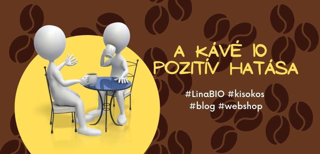 A kávé 10 pozitív hatása A kávé 10 pozitív hatása