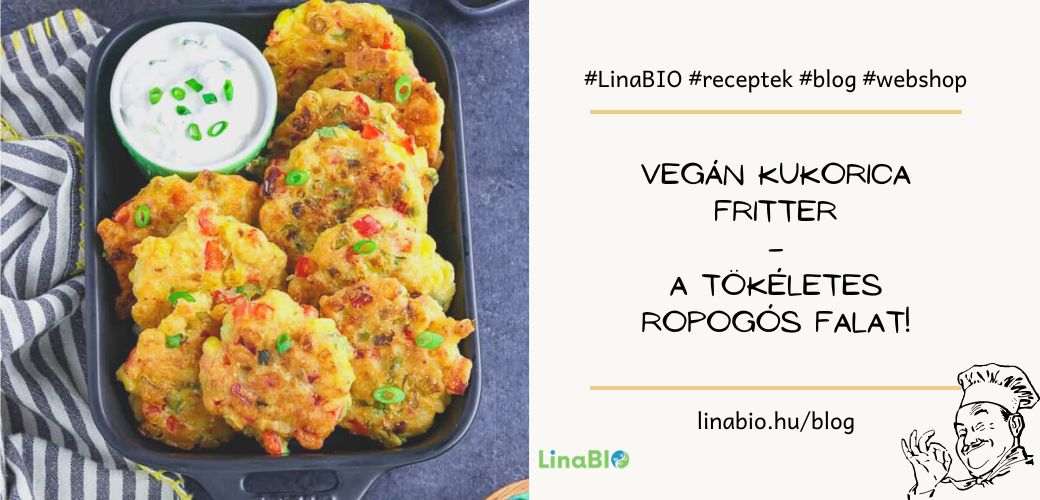 Vegán kukorica fritter – a tökéletes ropogós falat! Vegán kukorica fritter – a tökéletes ropogós falat!
